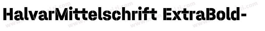 HalvarMittelschrift ExtraBold字体转换